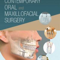 Contemporary Oral and Maxillofacial Surgery 2019 (SEVENTH EDITION)