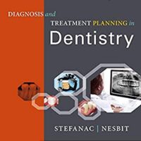 Diagnosis and Treatment Planning in Dentistry